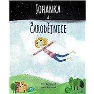 Johanka a čarodějnice - Věra Kociánová