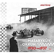 Masarykův okruh 1930—1937 - Aleš Sirný