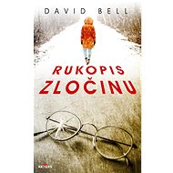 Rukopis zločinu - David Bell