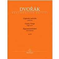 Cigánské melodie op. 55: vyšší hlas - Antonín Dvořák