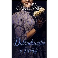 Dobrodružství v Paříži - Barbara Cartland