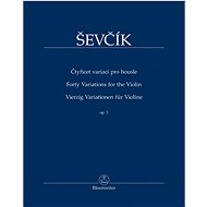 Čtyřicet variací pro housle op. 3 - Otakar Ševčík