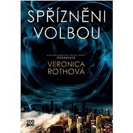 Spřízněni volbou - Veronica Rothová