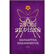 A zrodí se píseň - Samantha Shannonová
