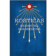 Kostičas - Samantha Shannonová  Samantha Shannon