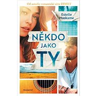 Někdo jako ty - Estelle Maskame
