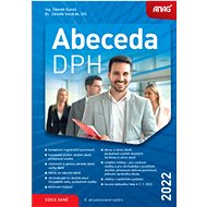 Abeceda DPH 2022 - Zdeněk Kuneš; Zdeněk Vondrák