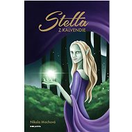Stella z Kalvendie - Nikola Machová