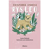 Záchranná stanica Rys Leo - Zuzana Štelbaská