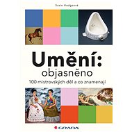 Umění Objasněno - Susie Hodge