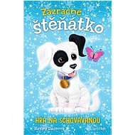 Zázračné štěňátko: Hra na schovávanou - Hayley Dazeová  Hayley Dazeová