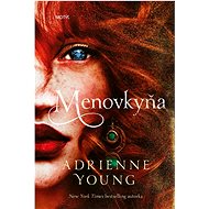 Menovkyňa - Adrienne Young