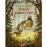 Vždy ťa budem ľúbiť - Sabine Bohlmannová; Emilia Dziubaková
