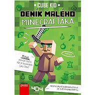 Deník malého Minecrafťáka - Cube Kid