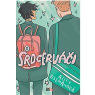 Srdcerváči 1 - Alice Osemanová