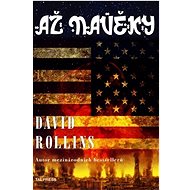 Až navěky - David Rollins