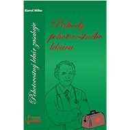 Príhody pohotovostného lekára - Karol Mika