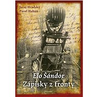 Zápisky z fronty - Juraj Hradský; Pavel Habáň