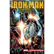 Tony Stark Iron Man Ultronův program - Christos Gage; Dan Slott; Jim Zub