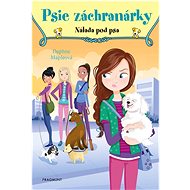 Psie záchranárky Nálada pod psa - Daphne Mapleová