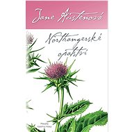 Northangerské opatství  - Jane Austenová