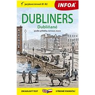 Dubliners/Dubliňané: zrcadlový text středně pokročilí - 