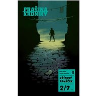 Prašina - Křídový panáček 2: Klíč: Kroniky - Vojtěch Matocha