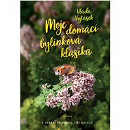 Moje domácí bylinková klasika - Vláďa Vytásek; Jiří Kuchař