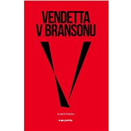 Vendetta v Bransonu  - Luboš Hejda