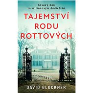 Tajemství rodu Rottových  - David Glockner