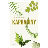 Kapradiny  - Anton Sundin