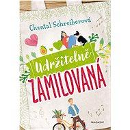 Udržitelně zamilovaná  - Chantal Schreiberová