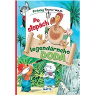 Po stopách legendárneho Doda - Tony Wolf