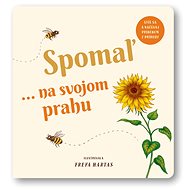 Spomaľ... na svojom prahu  - 