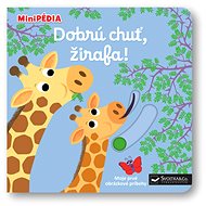 Dobrú chuť, žirafa!  - Nathalie Choux