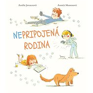 Nepripojená rodina - Amelie Javauxová; Annick Massonová