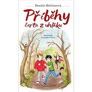 Příběhy čerta z uhláku  - Daniela Melicharová; Veronika Veleva