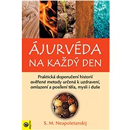 Ájurvéda na každý den - S. M. Neapoletanskij