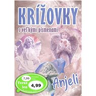 Krížovky s veľkými písmenami Anjeli  - 