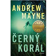Černý korál  - Andrew Mayne