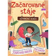Začarované stáje Užvaněné ocasy  - Jonathan Auxier; Olga Demidova