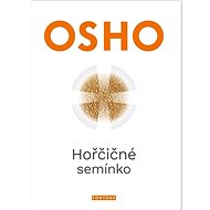 Hořčičné semínko - Osho