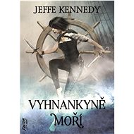 Vyhnankyně moří  - Jeffe Kennedy