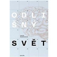 Odlišný svět - Iveta Radkovová