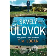 Skvelý úlovok - T.M. Logan