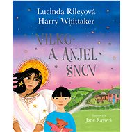 Vilko a anjel snov - Lucinda Riley; Harry Whittaker