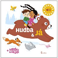 Hudba & já: Zvuková knížka - Marion Billet