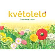 Květolelo  - Tereza Marianová