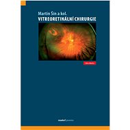 Vitreoretinální chirurgie  - Martin Šín