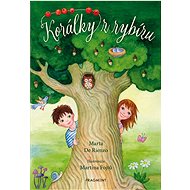 Korálky z rybízu  - Marta De Rienzo; Martina Fojtů